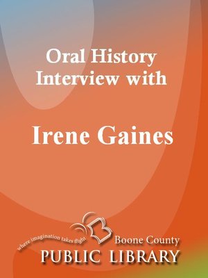 cover image of Oral History Interview with Irene Gaines